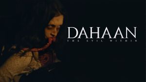 Dahaan: The Evil Within movie still